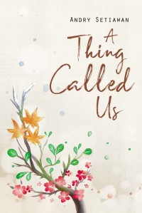 Image of A Thing Called Us