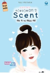Image of A (Wo)man's Scent : Mr A vs Miss AB