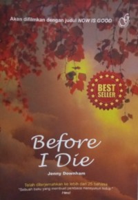 Image of Before I Die = Sebelum Aku Mati