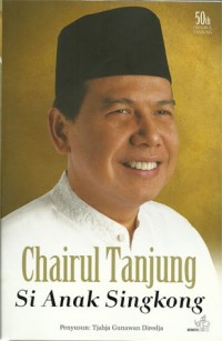 Image of Chairul Tanjung : Si Anak Singkong