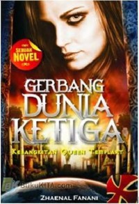 Image of Gerbang Dunia Ketiga : Kebangkitan Queen Templart