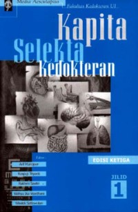Image of Kapita Selekta Kedokteran (Edisi Ketiga, Jilid 1)