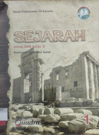 Image of Sejarah untuk SMA Kelas X Peminatan Ilmu Ilmu Sosial